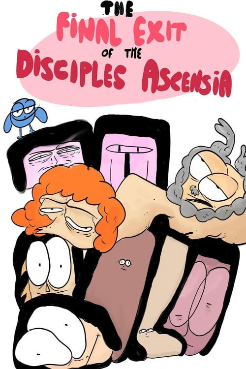The Final Exit of the Disciples of Ascensia (2019) poster