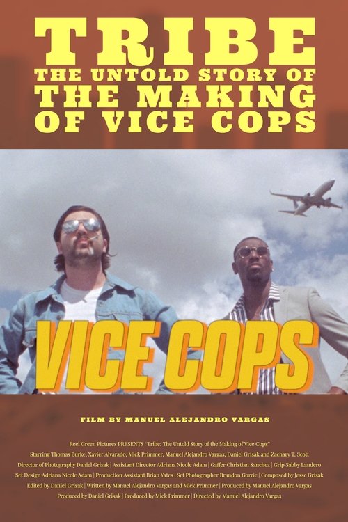 Tribe: The Untold Story of the Making of Vice Cops (2020) poster