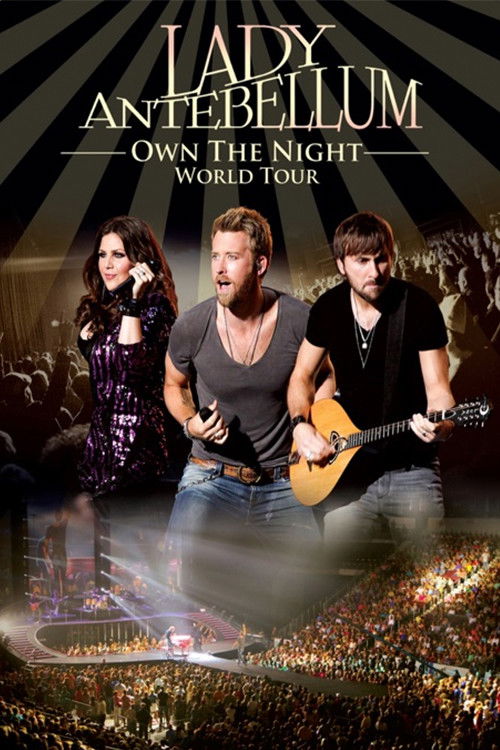 Lady Antebellum: Own the Night World Tour (2012) poster