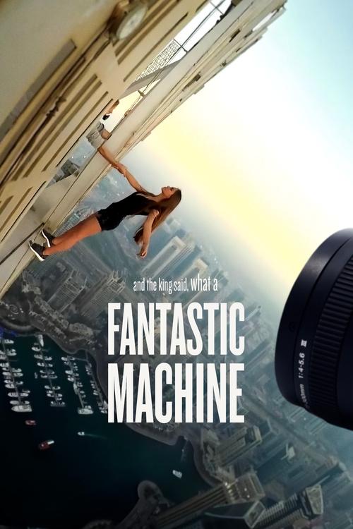 And the King Said, What a Fantastic Machine (2023) poster