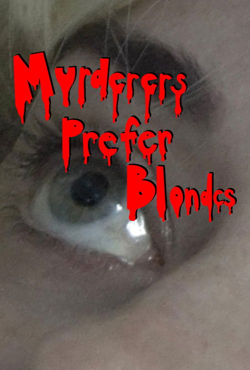 Murderers Prefer Blondes (2022) poster