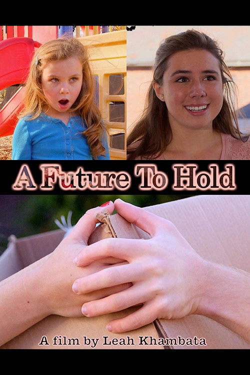 A Future to Hold (2014) poster