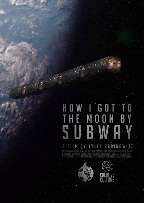 How I Got to the Moon by Subway (2018) poster