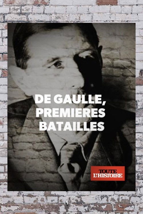 De Gaulle 1940, premières batailles (2020) poster