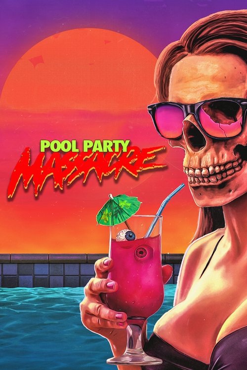 Pool Party Massacre (2017) poster