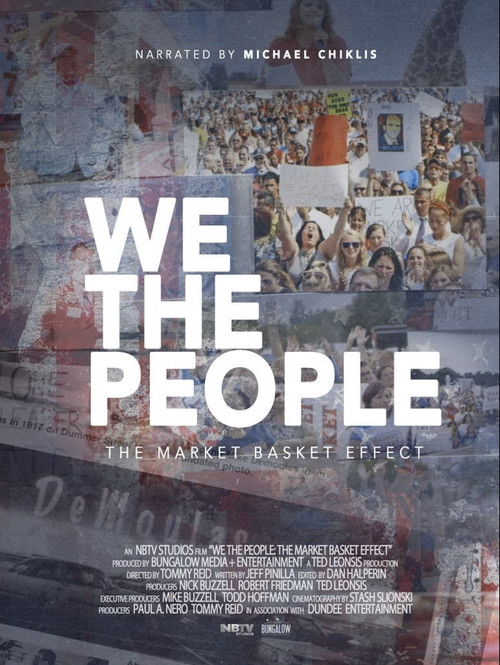 We the People: The Market Basket Effect (2016) poster