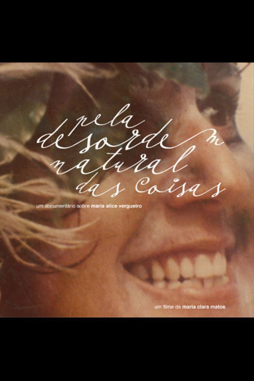 Pela Desordem Natural das Coisas (2012) poster