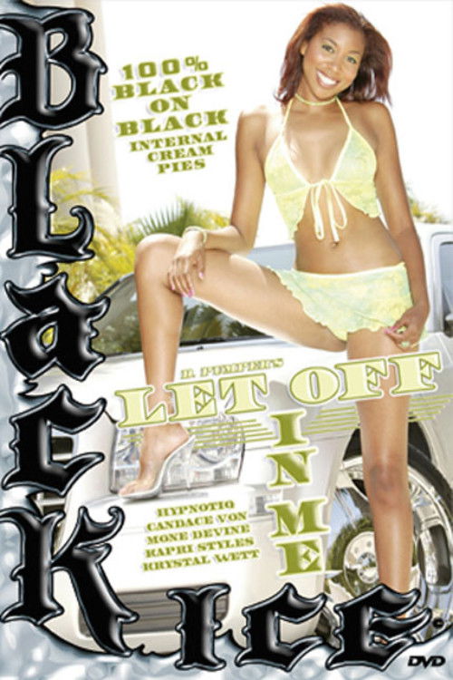 Let Off In Me (2005) poster