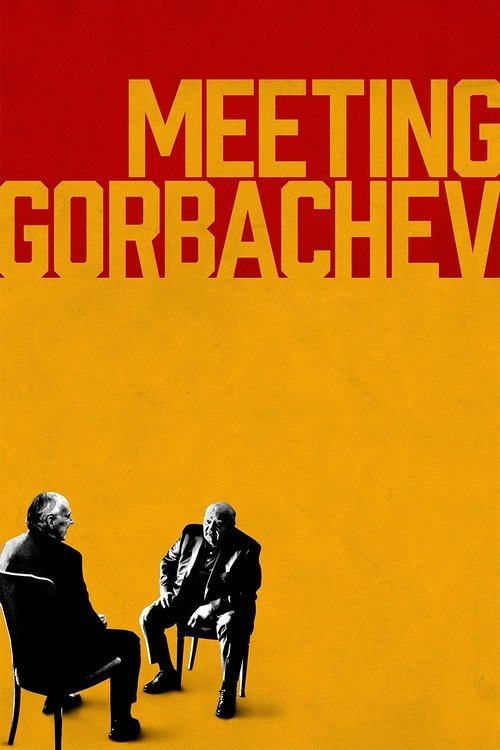 Meeting Gorbachev (2019) poster
