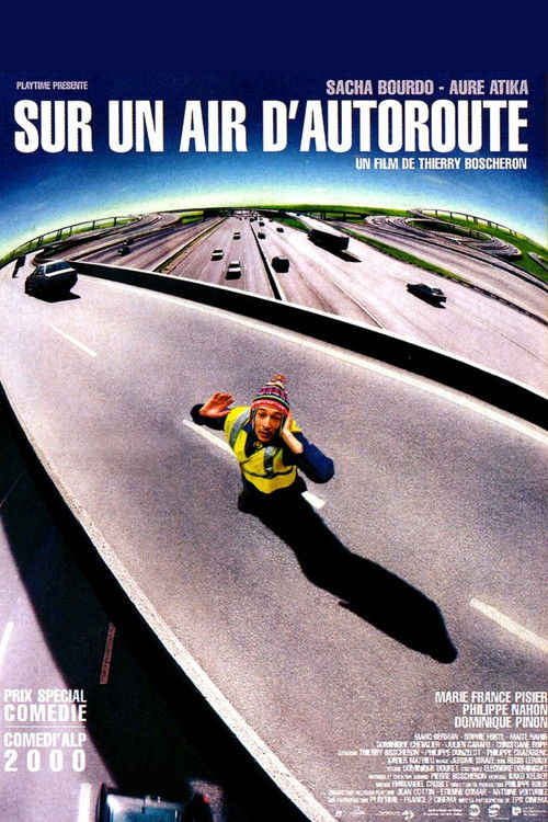 Sur un air d'autoroute (2000) poster