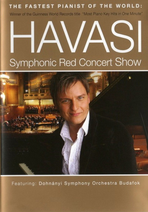 HAVASI - Symphonic Red Concert Show (2010) poster