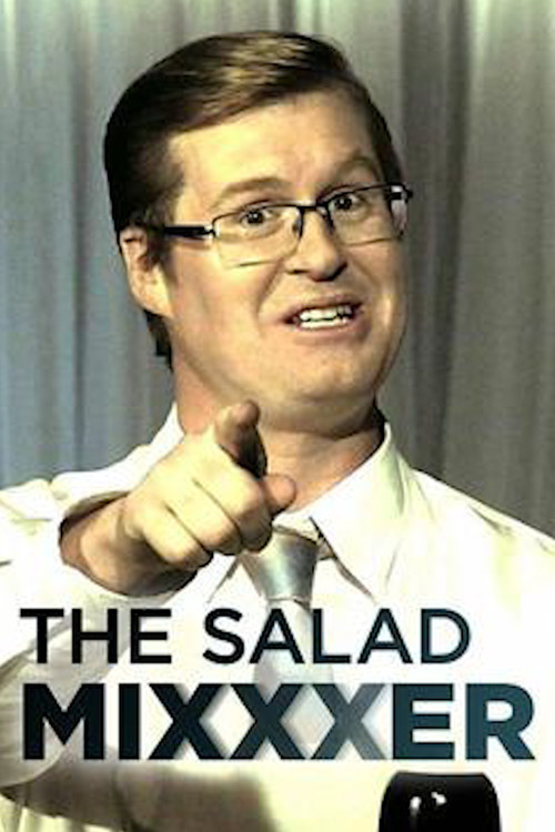 The Salad Mixxxer (2014) poster