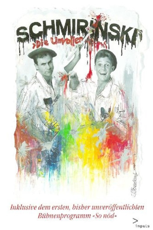 Schmirinski's: Die Unvollendete (2002) poster