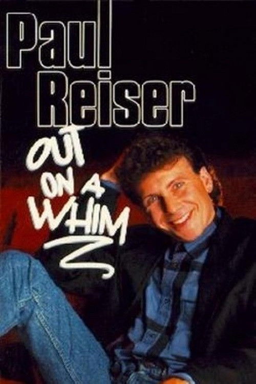Paul Reiser: Out on a Whim (1987) poster