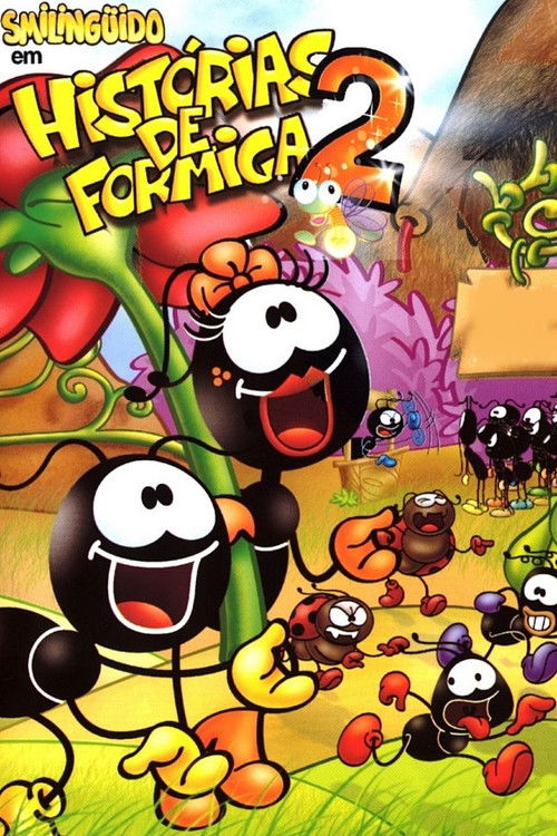 Smilinguido em Histórias de Formiga 2 (2008) poster