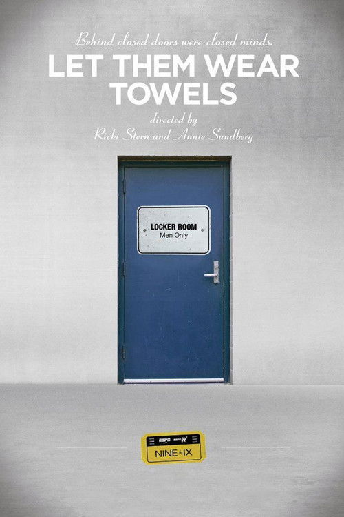 Let Them Wear Towels (2013) poster