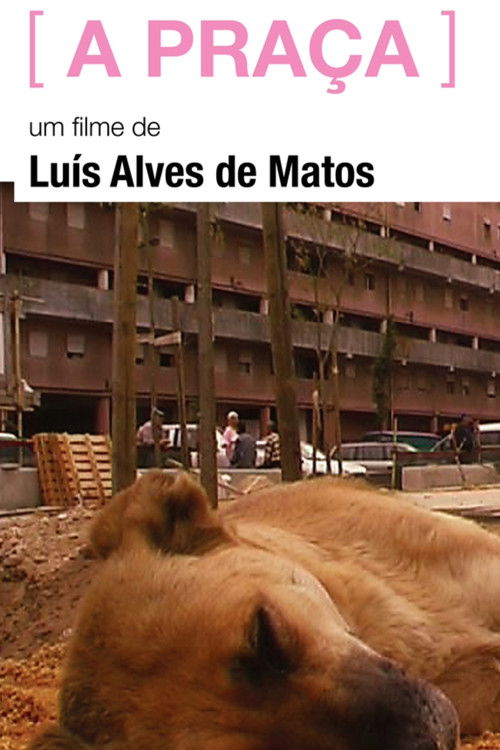 A Praça (2004) poster
