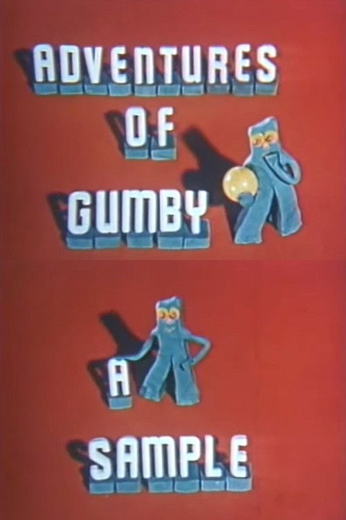 Adventures of Gumby: A Sample (2016) poster