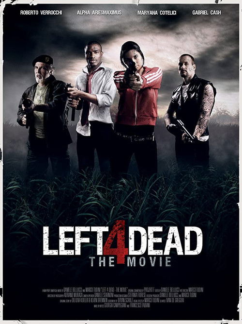 Left 4 Dead - The Movie (2016) poster