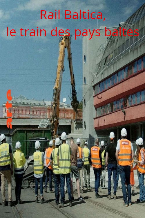 Rail Baltica - Ein Zug für Europa (2023) poster
