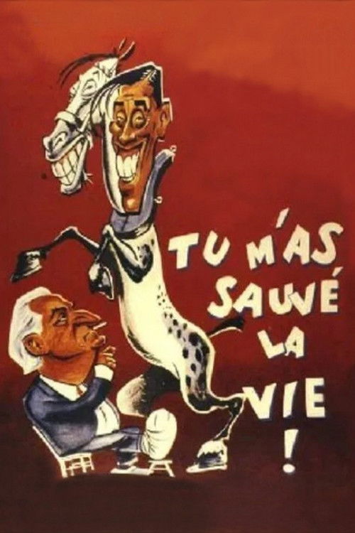 Tu m'as sauvé la vie (1950) poster