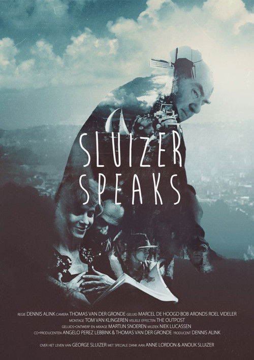 Sluizer Speaks (2014) poster