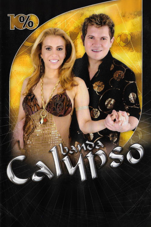Banda Calypso: 100% (2007) poster