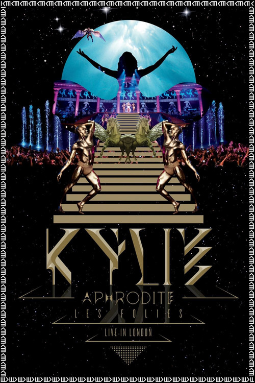Kylie Minogue: Aphrodite Les Folies - Live in London (2011) poster
