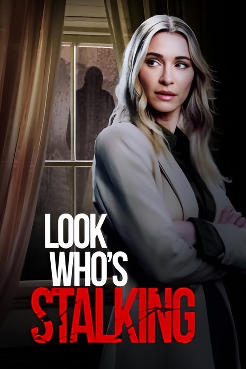 Look Who's Stalking (2023) poster
