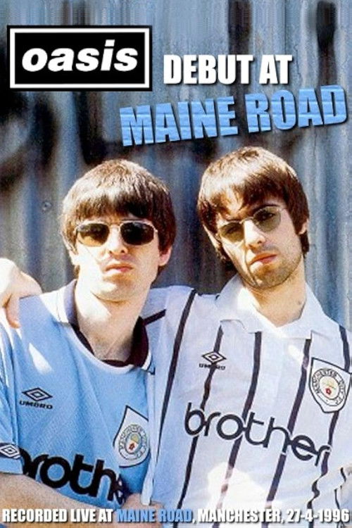 Oasis: First Night Live at Maine Road (1996) poster