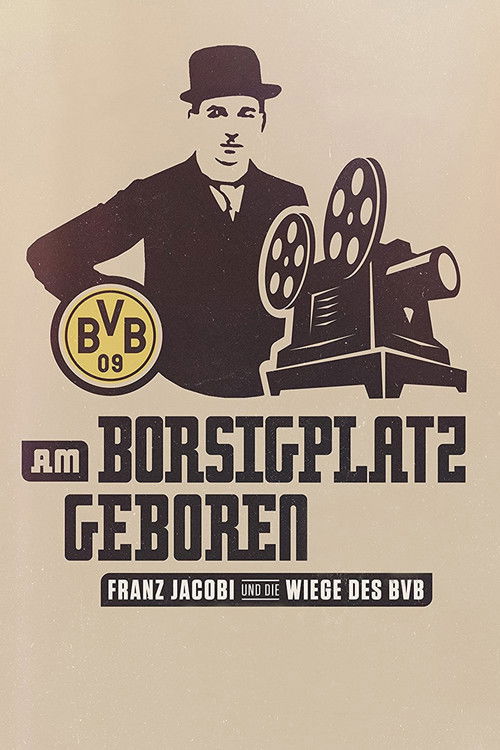 Am Borsigplatz geboren (2015) poster