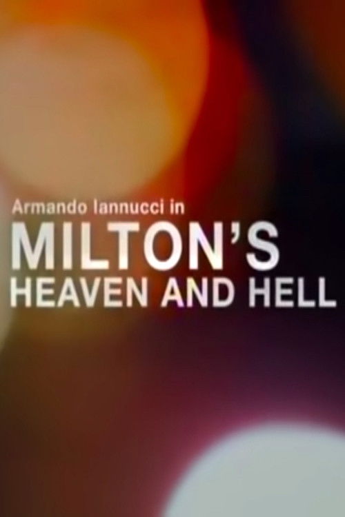 Milton's Heaven and Hell (2009) poster