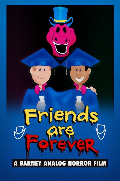 Friends Are Forever: A Barney Analog Horror Film (2025) poster