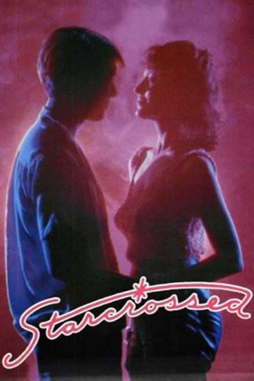 Starcrossed (1985) poster