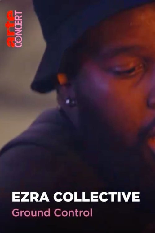 Ezra Collective Ground Control (2023) poster