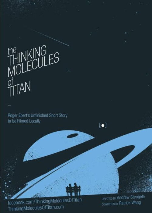 The Thinking Molecules of Titan (2014) poster