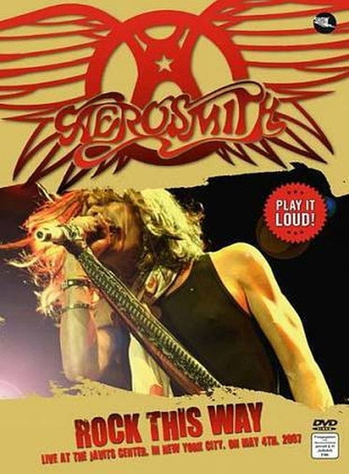 Aerosmith: 'Rock This Way' (2009) poster