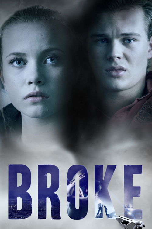 Broke (2017) poster