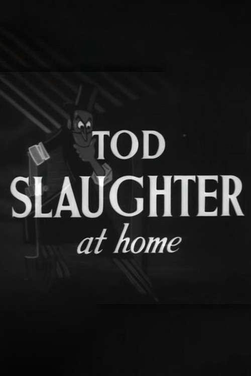 Tod Slaughter at Home (1936) poster