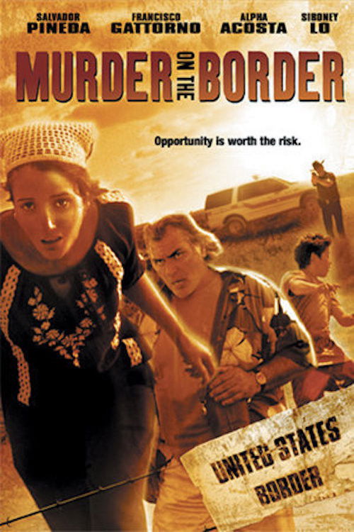 Murder on the Border (2005) poster