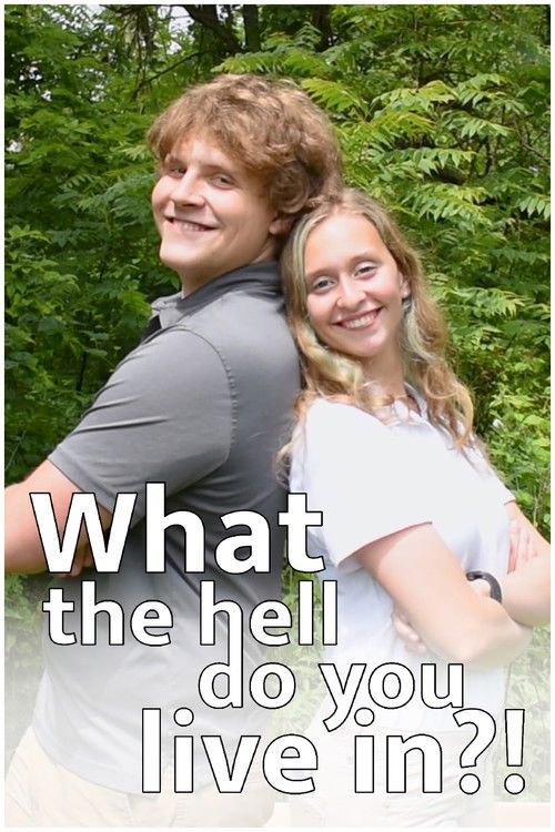 What the Hell Do You Live In?! (2023) poster