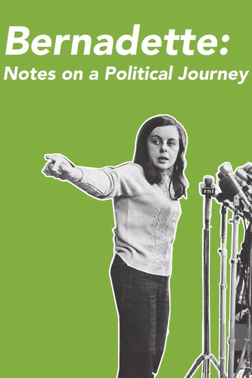 Bernadette: Notes on a Political Journey (2011) poster