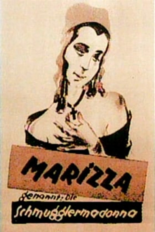 Marizza, genannt die Schmuggler-Madonna (1922) poster