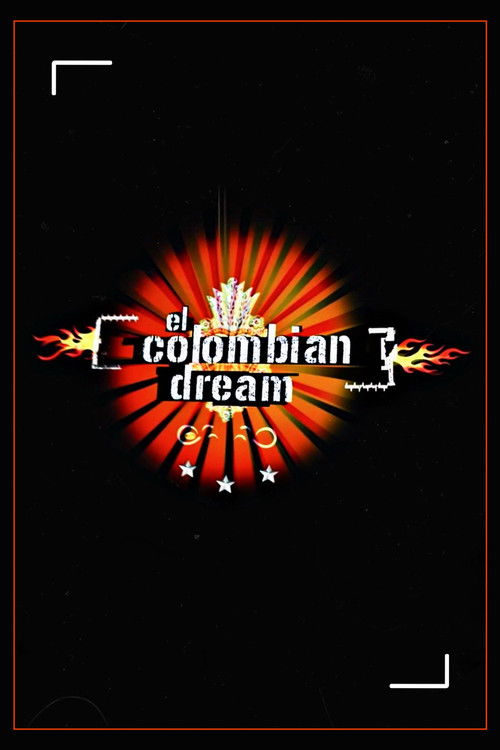 El Colombian Dream (2005) poster