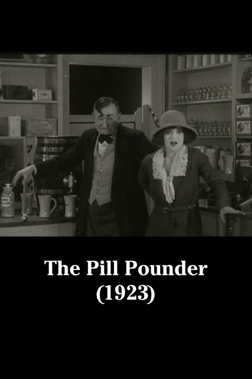 The Pill Pounder (1923) poster
