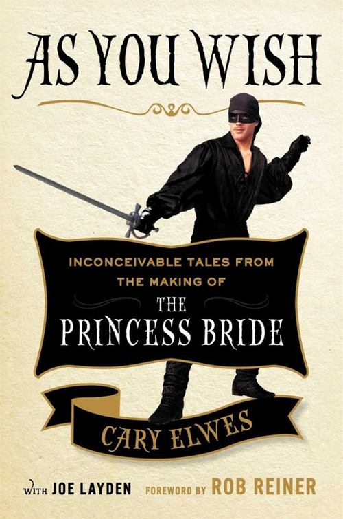 As You Wish: The Story of 'The Princess Bride' (2001) poster