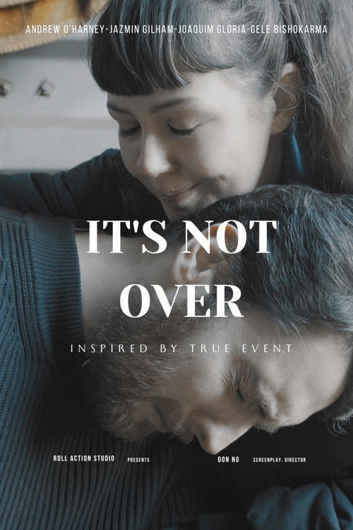 It's Not Over (2023) poster
