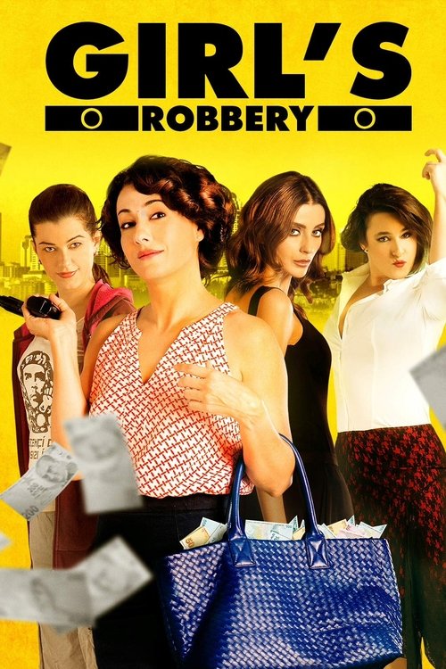 Girls' Robbery (2014) poster