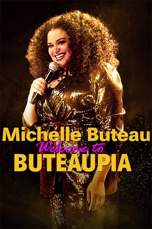 Michelle Buteau: Welcome to Buteaupia (2020) poster