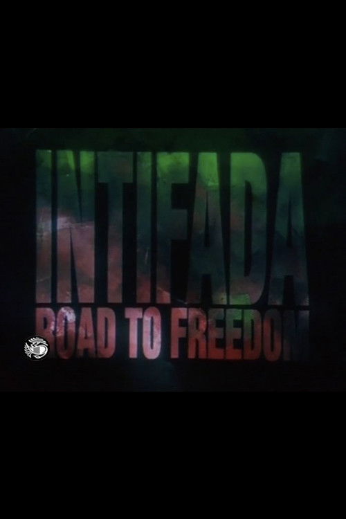 Intifada: Road to Freedom (1988) poster